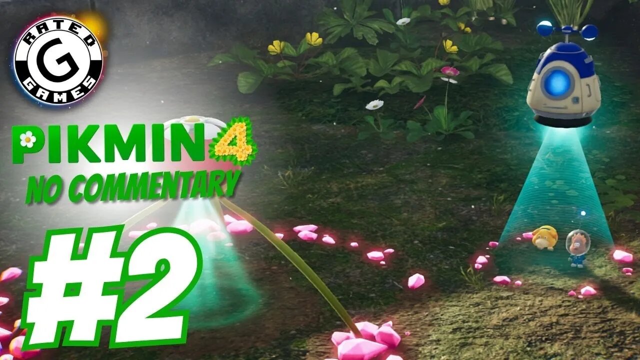 Pikmin 4 No Commentary - Part 2 - Sun-Speckled Terrace