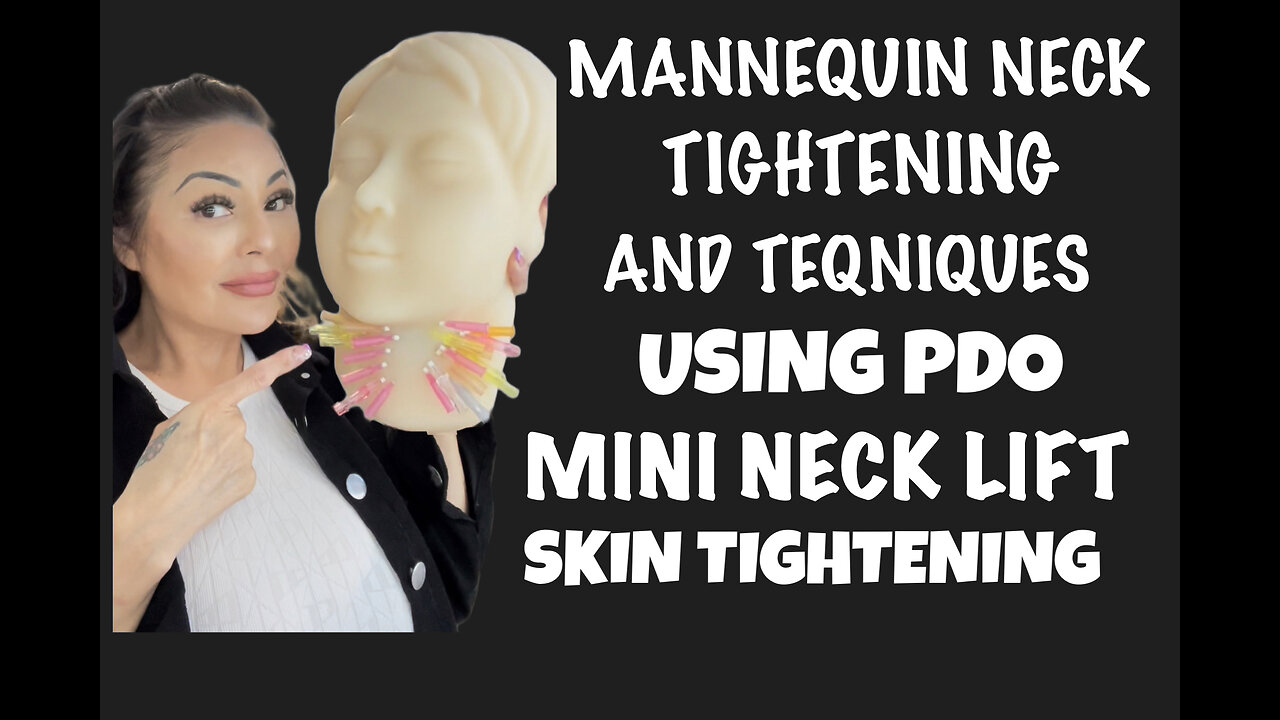 How I Get My Neck Tight And Lifted Using PDO threads