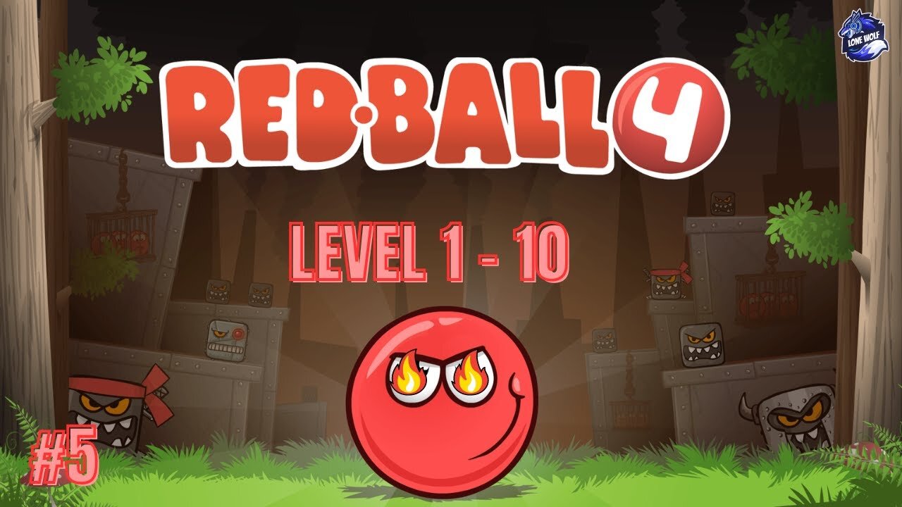 Red Ball - 4 | Part - 1 | Level 1 - 10 | Bounce | Lone Wolf | @lone_wolf_plays