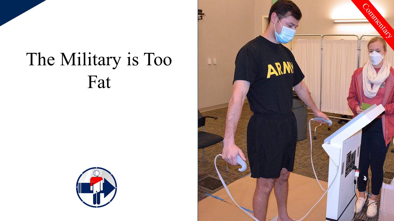 The Military is Too Fat and it Lacks Discipline and Willpower