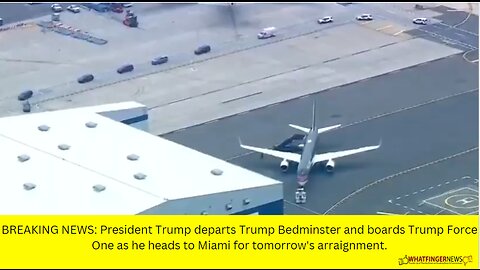 BREAKING NEWS: President Trump departs Trump Bedminster and boards Trump Force