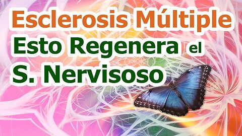 BINAURAL PARA ESCLEROSIS MÚLTIPLE REGENERANDO SISTEMA NERVIOSO