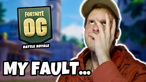 I Can’t Believe I Did This.. 😑 - OG Fortnite