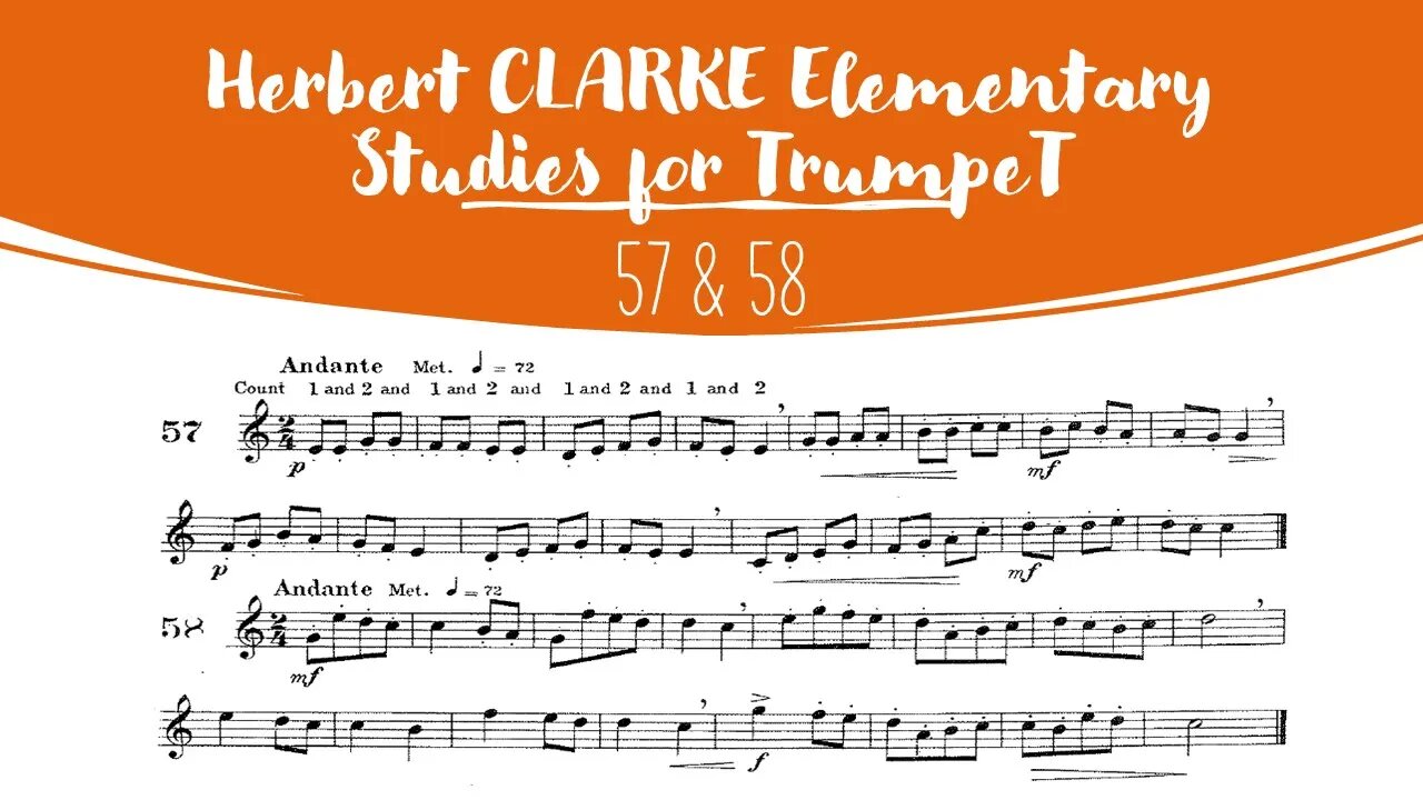 🎺 [TRUMPET METHOD] CLARKE Elementary Studies for Trumpet 57 & 58