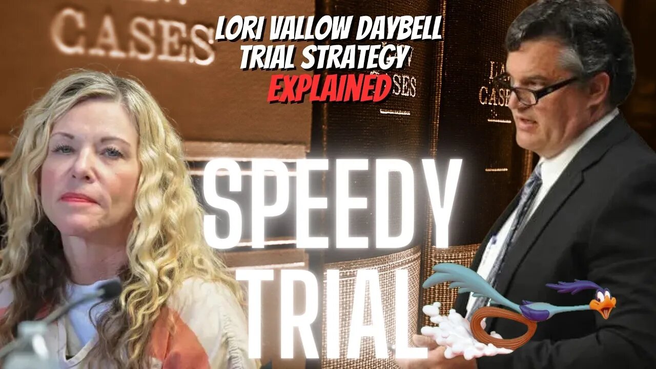 LORI "DOOMSDAY MOM" DAYBELL DEMANDED A SPEEDY TRIAL, BUT WHY!? LAW STUDENT EXPLAINS TRIAL STRATEGY 🤓