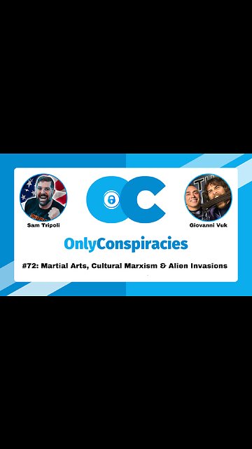 Only Conspiracies with Sam Tripoli 72 Giovanni Vuk