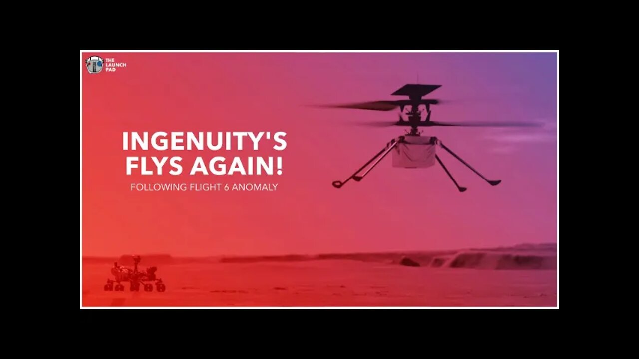 Ingenuity Takes Off Again! | TLP News Flash Update