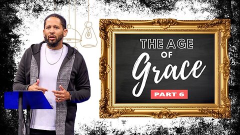 The Age of Grace #6 - Fred Price