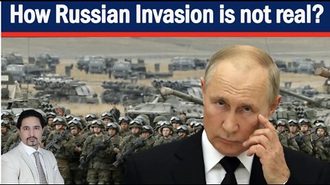 How Russian invasion is Not Real