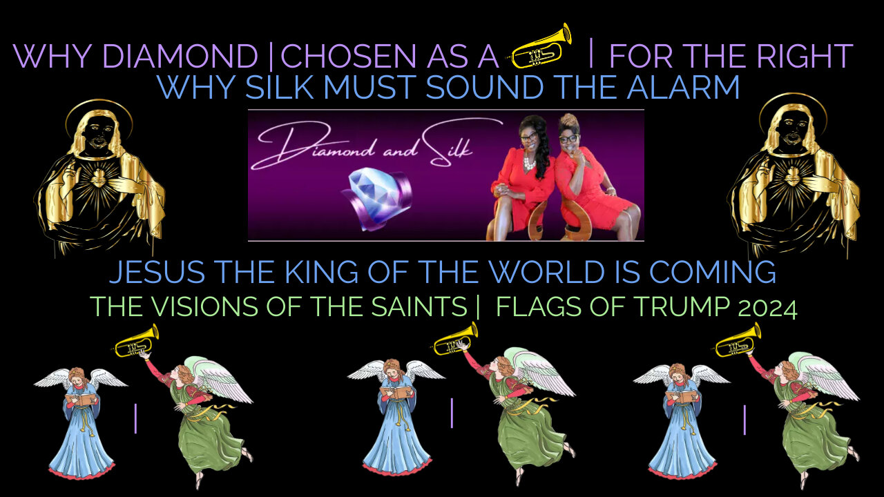 WHY DIAMOND| CHOSEN AS A TRUMPET| FOR THE RIGHT| FLAGS OF TRUMP 2024