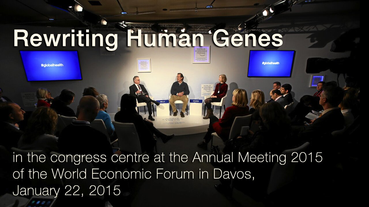 Davos 2015 - Rewriting Human Genes - World Economic Forum. CovID Shots | It's Programmable. So You Take the Ability to Program the Scalpel and You Combine That With the Genetic Information We Have for the Human Genome. You Can Now Program This.