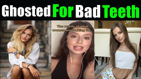 Pretty Modern Woman Disses Her Date For His Bad Teeth