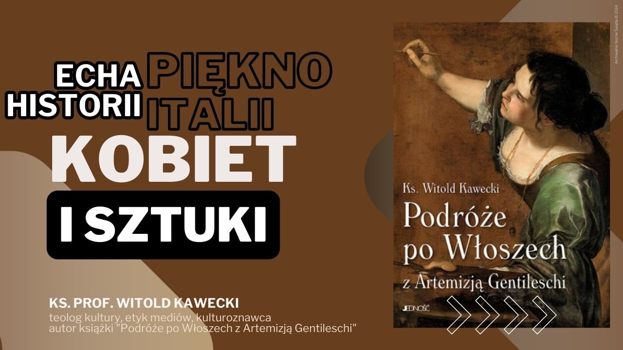 Echa Historii: Piękno Italii, kobiet i sztuki (05.06.2024)