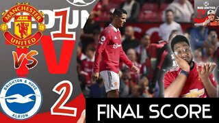 Man United Fan Reacts - Manchester United 1-2 Brighton