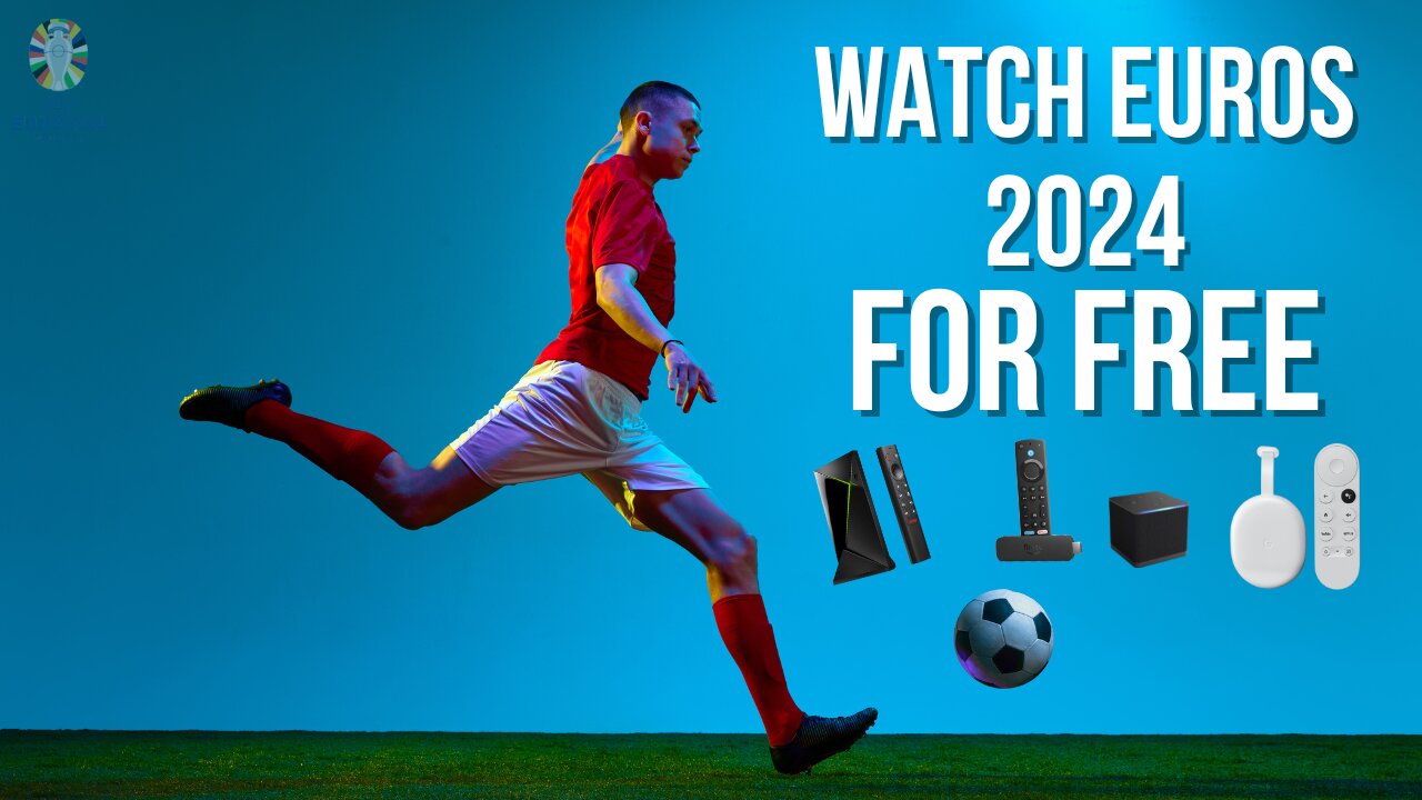 🔴 HOW TO WATCH THE 2024 EUROS FOR FREE!!! 🔴