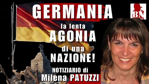 GERMANIA la lenta AGONIA di una NAZIONE | Notiziario settimanale