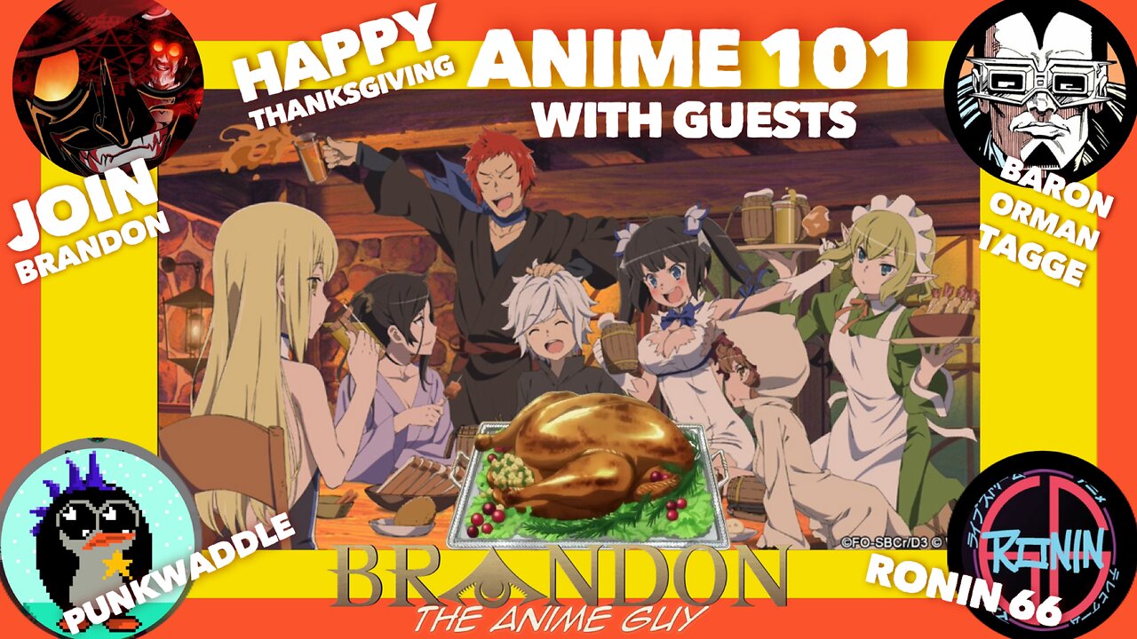 Anime Guy Presents: Anime 101 Thanksgiving Special!