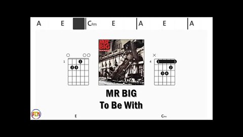 MR BIG To Be With - Guitar Chords & Lyrics HD