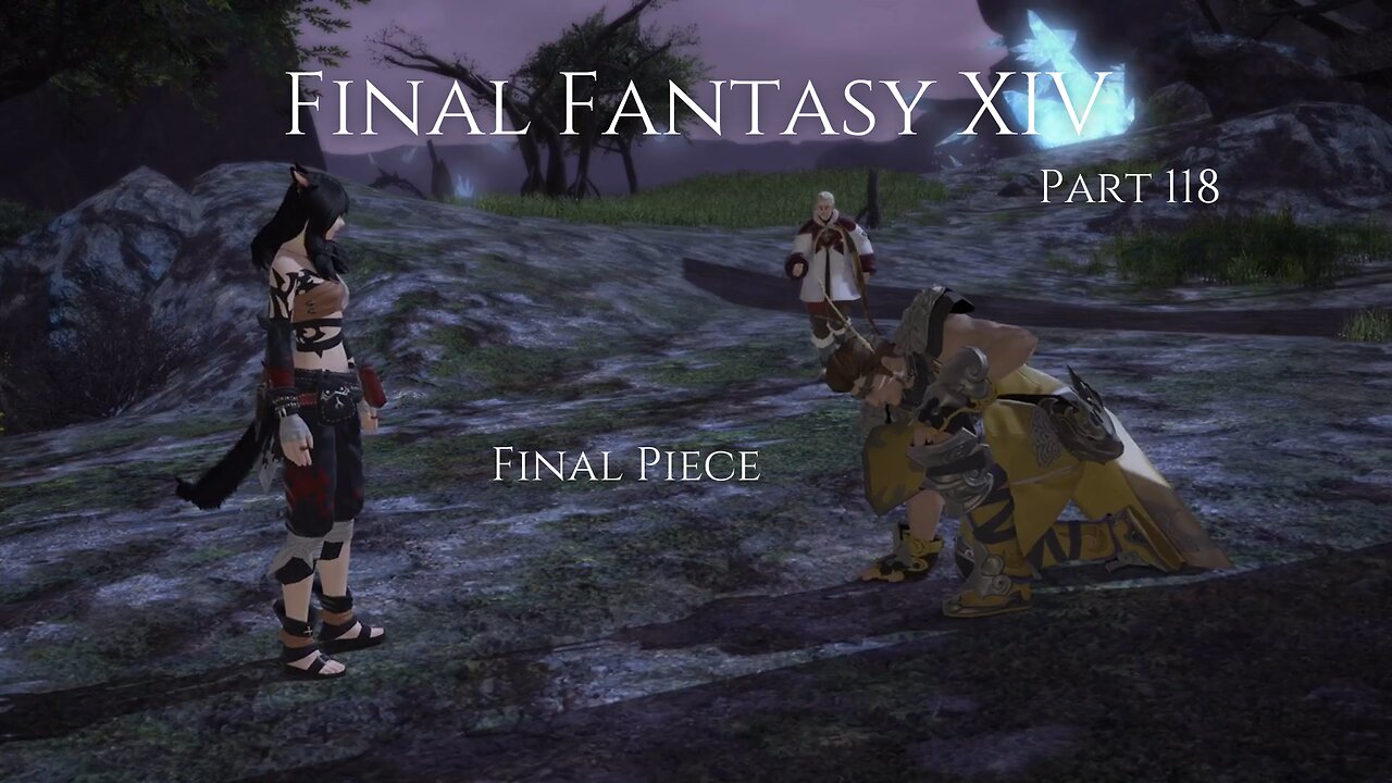 Final Fantasy XIV Part 118 - Final Piece