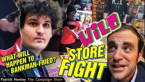 WILD Store Fight and What Will Happen to Bankman-Fried?