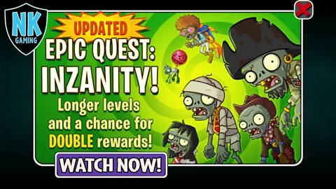 PvZ 2 - Epic Quest: Inzanity - November 3, 2019