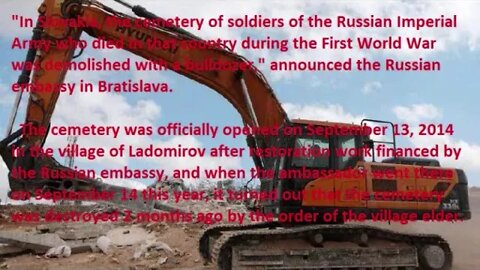 The cemetery of Russian Imperial Army in Slovakia demolished by bulldozer