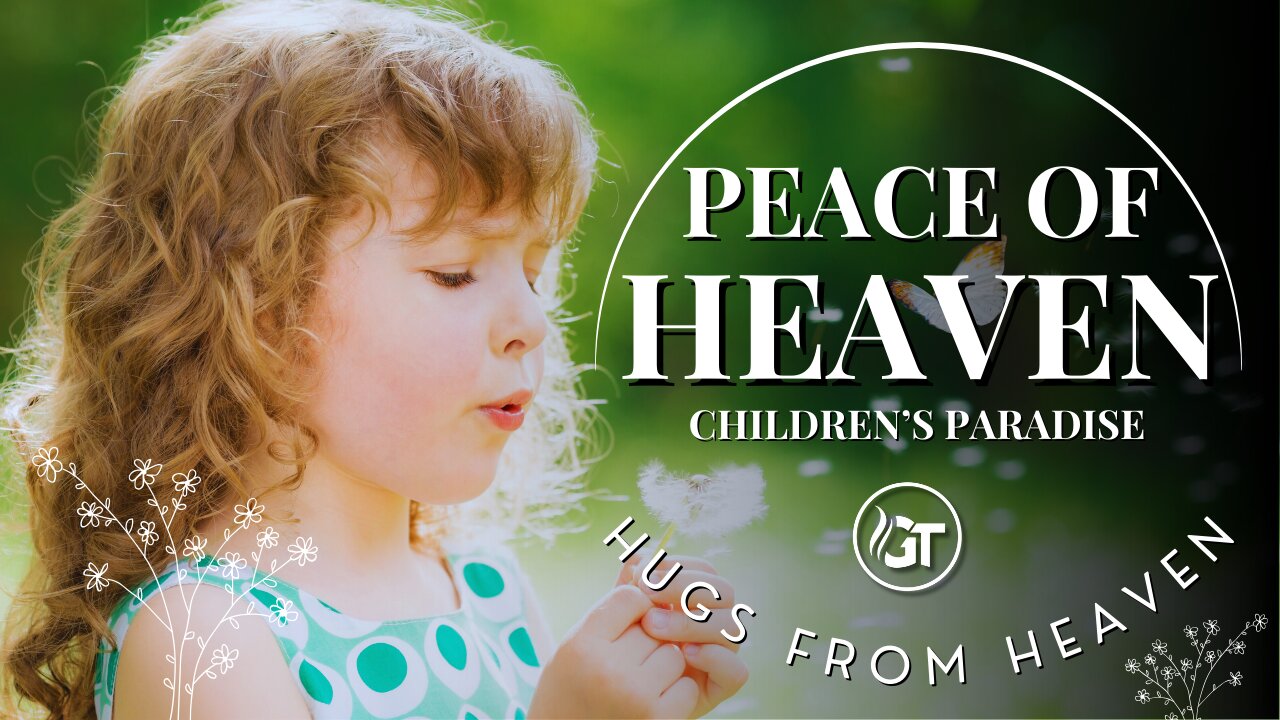 Peace of Heaven Children’s Paradise