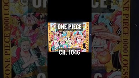 One Piece ch. 1046 Quick Rundown (SPOILERS!!)