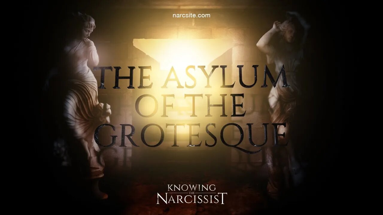 The Asylum of the Grotesque