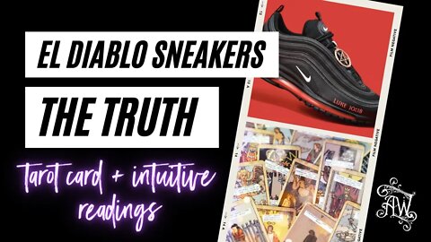 Those El Diablo Sneakers Tarot Card Reading
