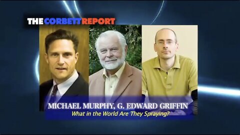 Corbett Report, 12 Oct 2012 ⎹ Weather Warfare Explained