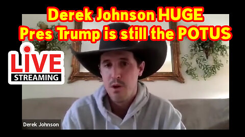 Derek Johnson HUGE > Pres Trump is Still be POTUS