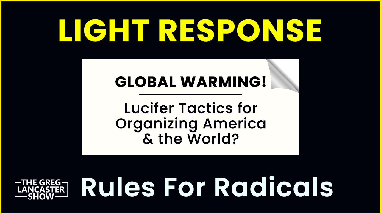 Global Warming! Replaced with #BlackLivesMatter, Using Tips from Lucifer for Organizing America?