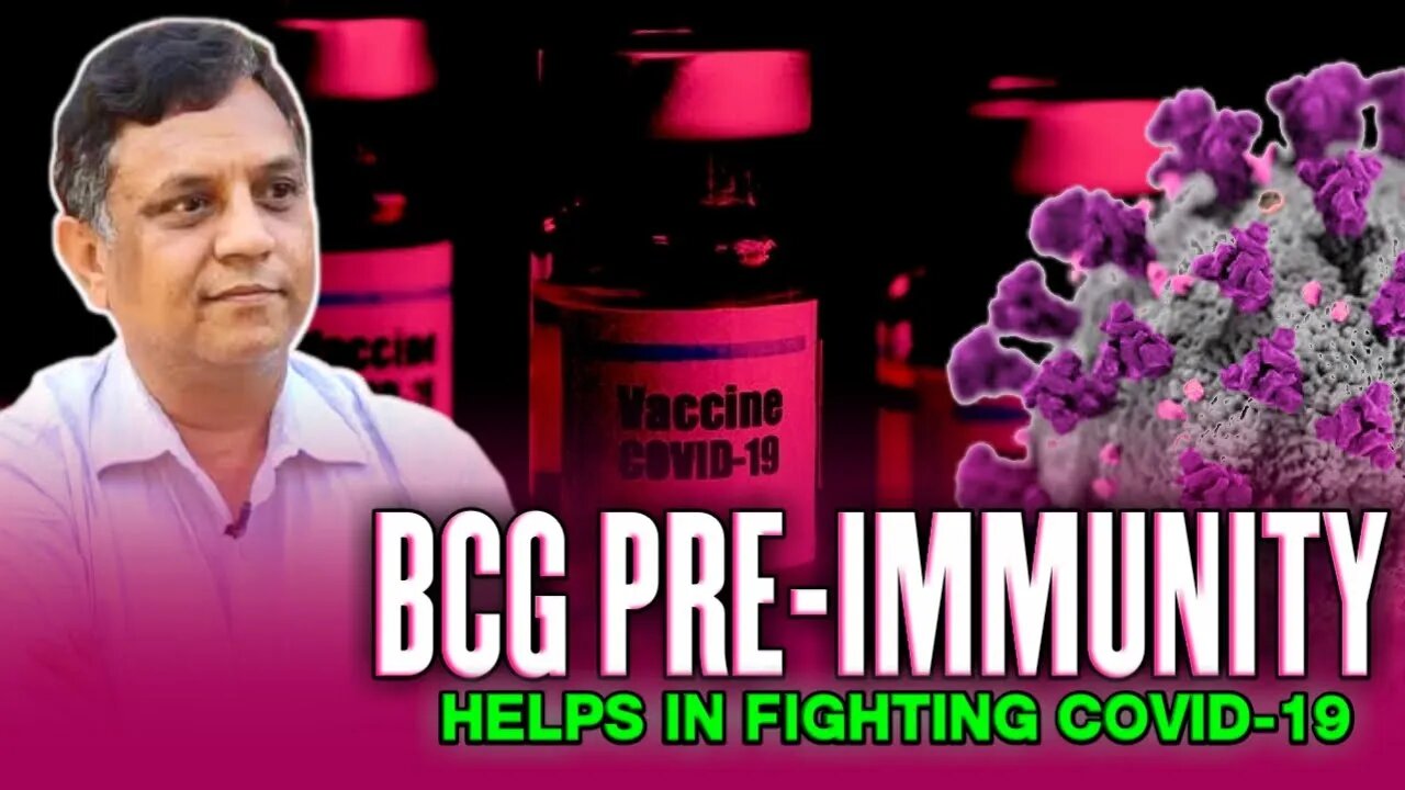 BCG pre-immunity helps in fighting Covid19