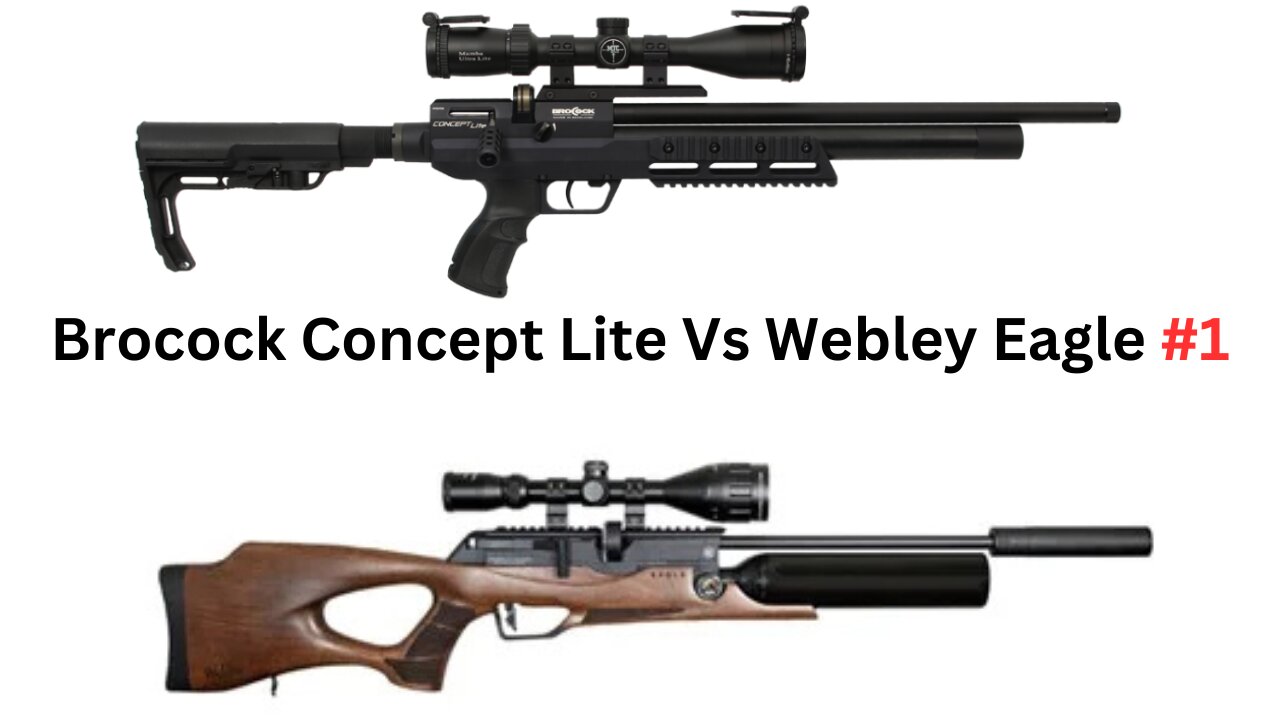 Brocock Concept Lite Vs Webley Eagle