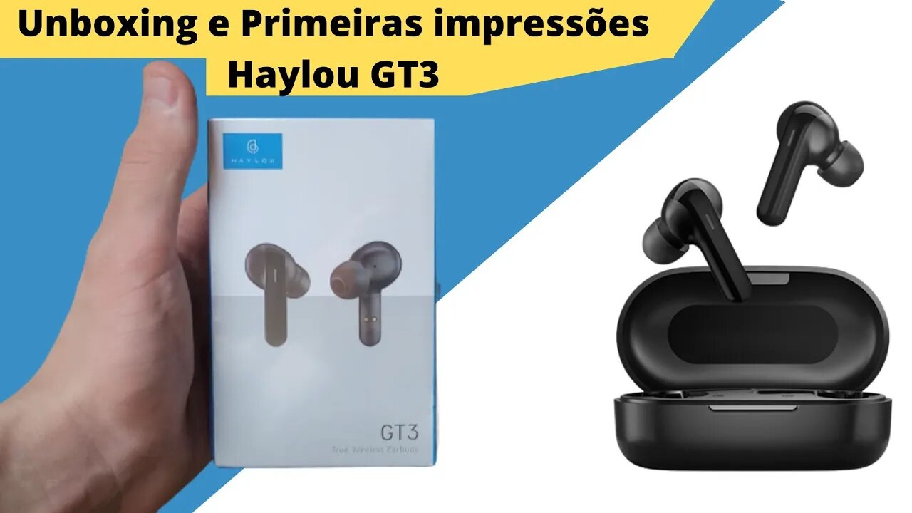 Unboxing e Primeira Impressões do Haylou GT3