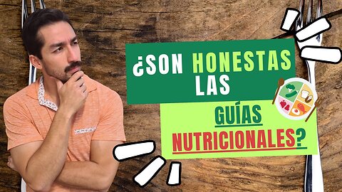 Corrupción de las Guías Nutricionales