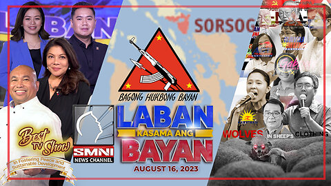 LIVE: Laban Kasama ang Bayan | August 16, 2023
