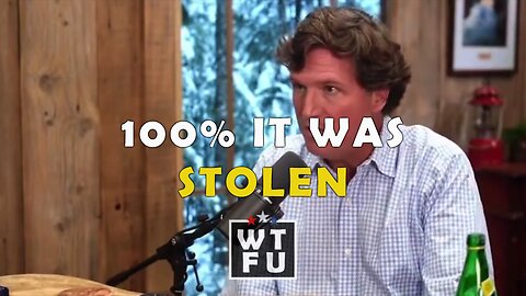 Tucker Carlson: It was 100% stolen