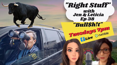 Right Stuff Ep 38 "Bull$h!t"