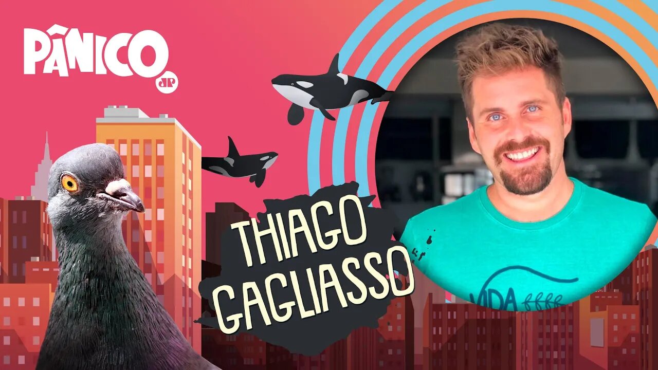 THIAGO GAGLIASSO - PÂNICO - 17/08/21