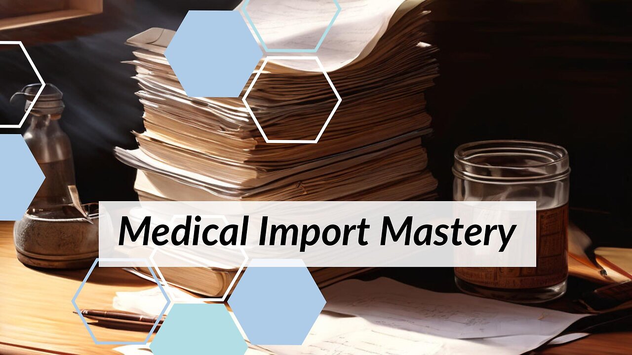 Clearing the Path: Importing Medical Supplies and Healthcare Consumables