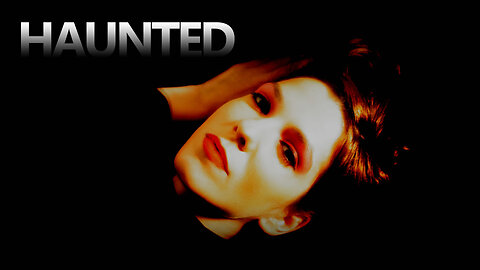 Dana Tue | Haunted