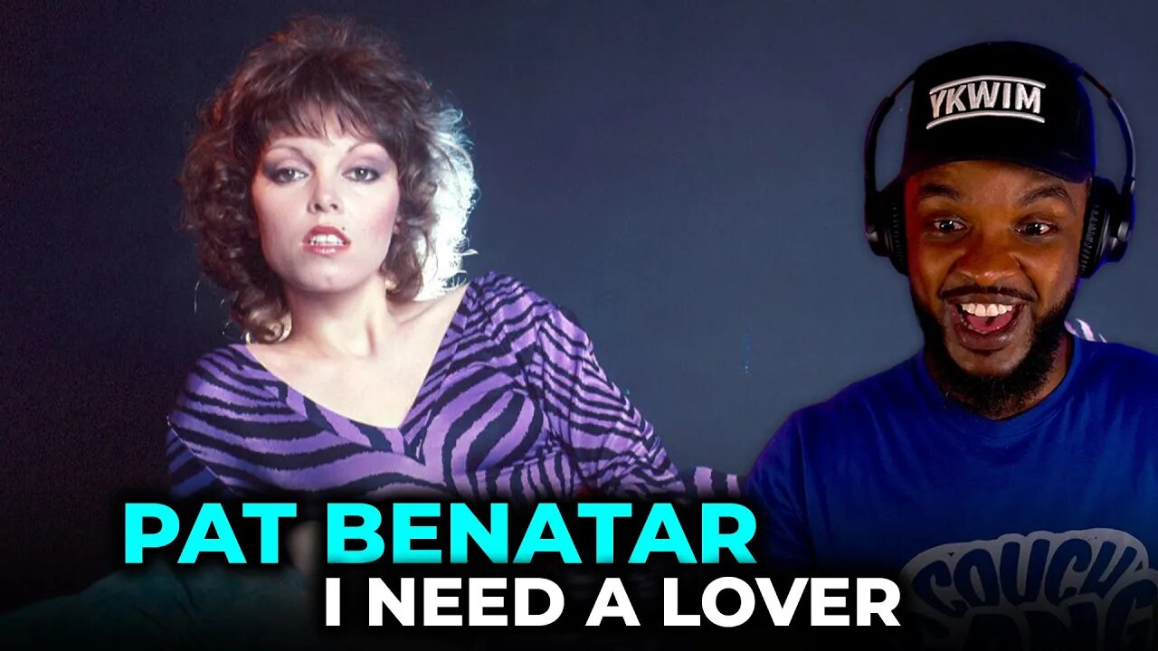 🎵 Pat Benatar - I Need A Lover REACTION