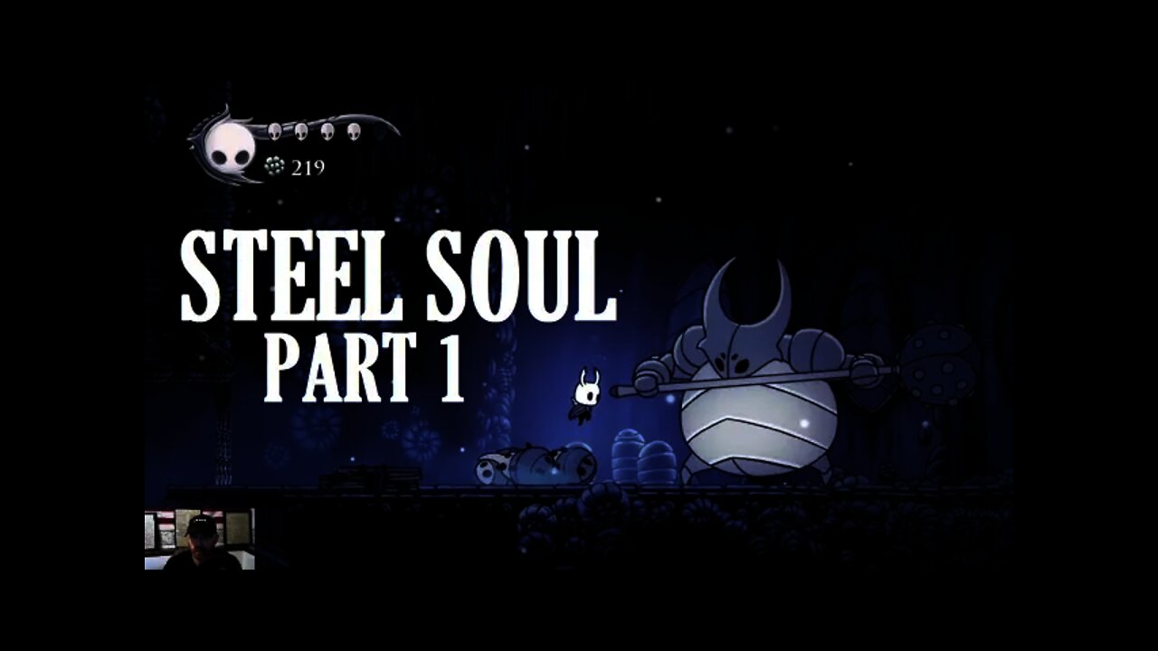 Steel Soul Part 1 - False Knight, Vengefly King, Hornet