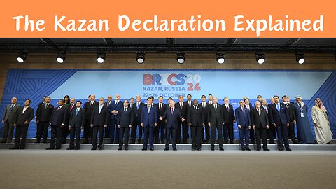 The Kazan Declaration Explained