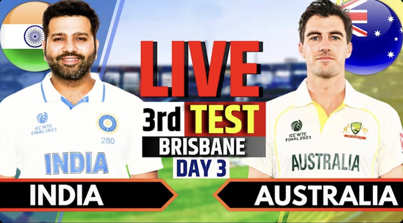 Live: IND Vs AUS, Day 3 - 3rd Test, Gabba | Live Scores & Commentary | India vs Australia