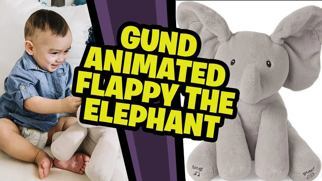 Baby GUND Animated Flappy The Elephant Stuffed Animal Baby Toy Plush - Roadie Review