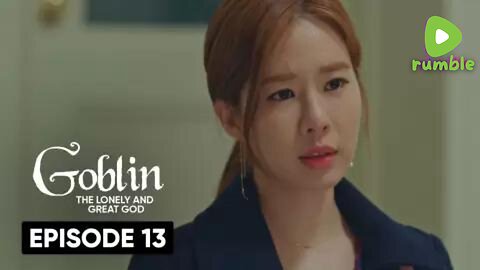 Goblin – Guardian: The Lonely and Great God | S1 Episode 13 | Hindi Dubbed