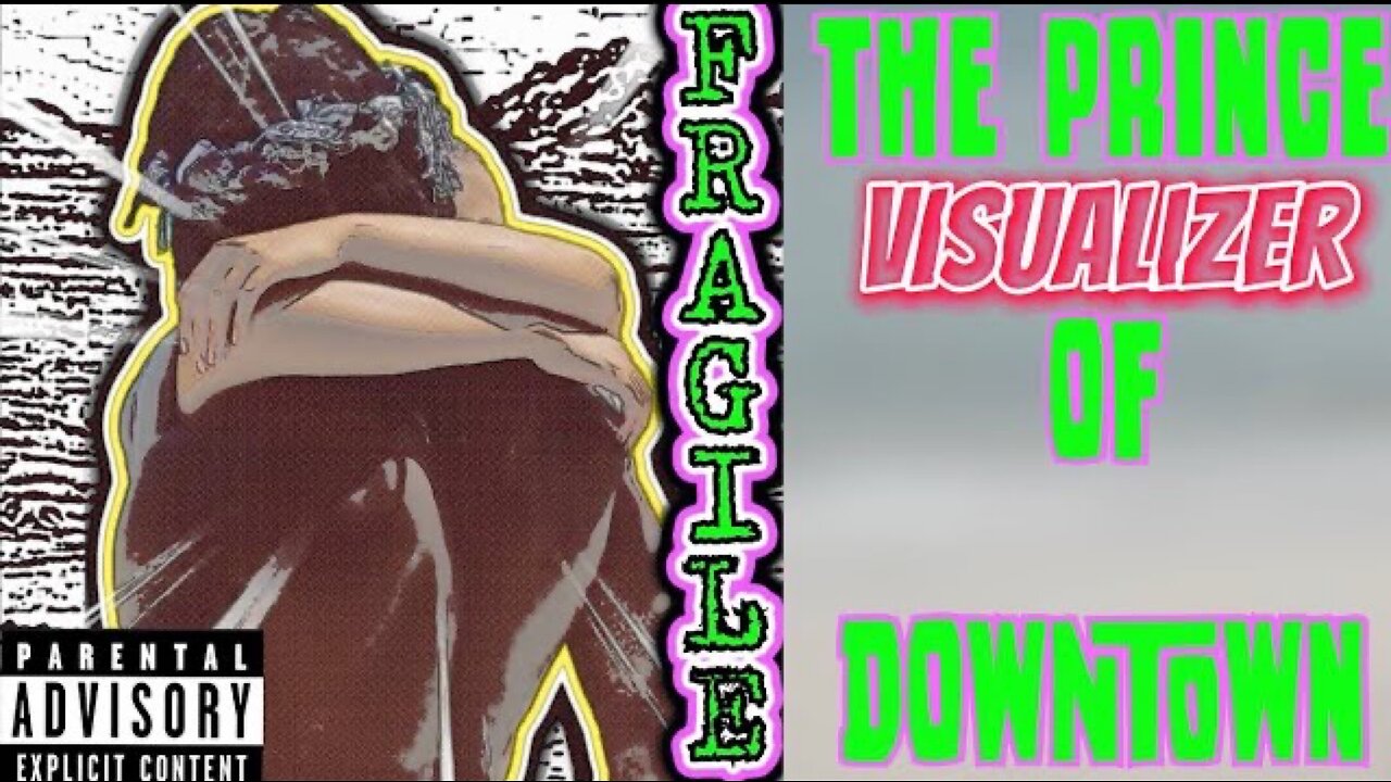 THE PRINCE OF DOWNTOWN | FRAGILE | OFFICIAL AUDIO / LYRICS )